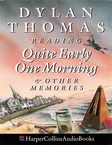 Book Quite Early One Morning and Other Memories Complete & Unabridged free