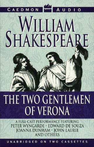 Book The Two Gentlemen of Verona Performed by Peter Wyngarde, Joanna Dunham, Edward De Souza & Cast free