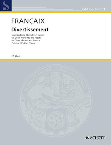 Book SCHOTT FRANCAIS JEAN - DIVERTISSEMENT - OBOE, CLARINET AND BASSOON Classical sheets Oboe free