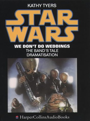 Book We Don't Do Weddings: The Band's Tale (Star Wars) free