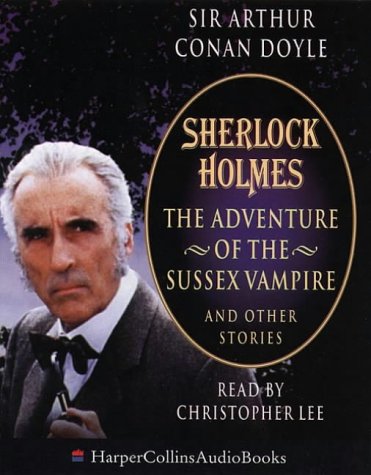 Book Sherlock Holmes: The Adventure of the Sussex Vampire and Other Stories (HarperCollinsAudioBooks) free