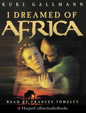 Book I Dreamed Of Africa (audio book - Cassette) free