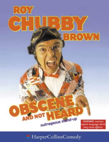 Book Obscene and Not Heard (HarperCollins Audio Comedy) free