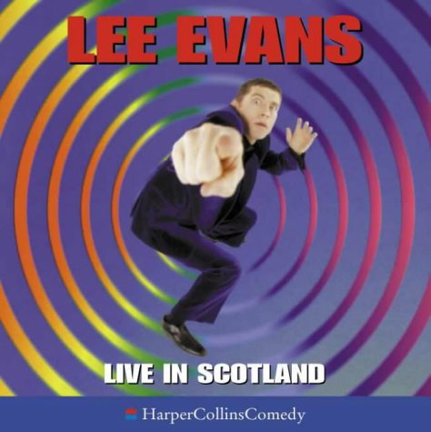 Book Lee Evans Live in Scotland (HarperCollinsComedy) free