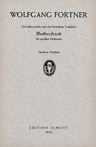 Book Bluthochzeit - Zwischenspiele aus der lyrischen Tragödie von Federíco García Lorca - grand orchestre - Partition d'étude - ED 5032 free