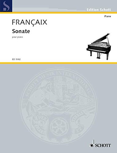Book SCHOTT FRANCAIX JEAN - SONATA FOR PIANO - PIANO Partition classique Piano - instrument à clavier Piano free