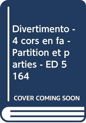 Book Divertimento - 4 cors en fa - Partition et parties - ED 5164 free