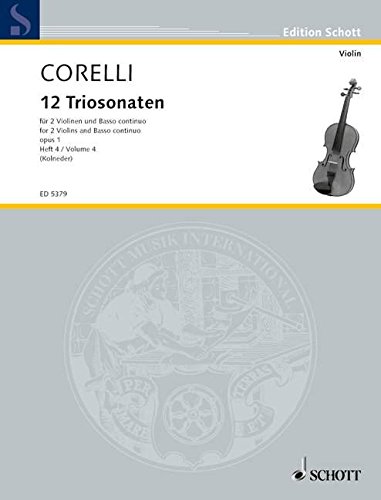 Book Partitions classique SCHOTT CORELLI ZWöLF TRIOSONATEN, OPUS 1, VOL IV (NR 10-12) Musique de chambre free