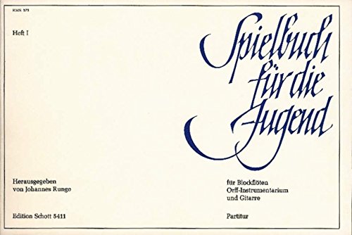 Book Spielbuch für die Jugend Heft 1 - Tänze, Tanzlieder und volkstümliche Sätze aus dem 16. bis 18. Jahrhundert - flûtes à bec (SA, 2-4stimmig), guitare et instruments orff - Partition - ED 5411 free
