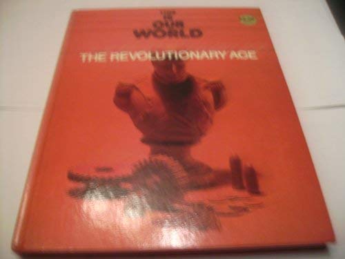 Book The Revolutionary Age (This Is Our World) free