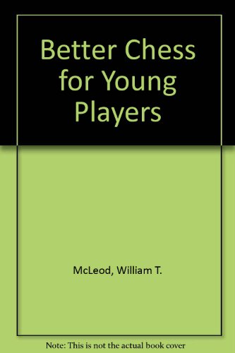 Book BETTER CHESS YOUNG PLAYERS HB NE free