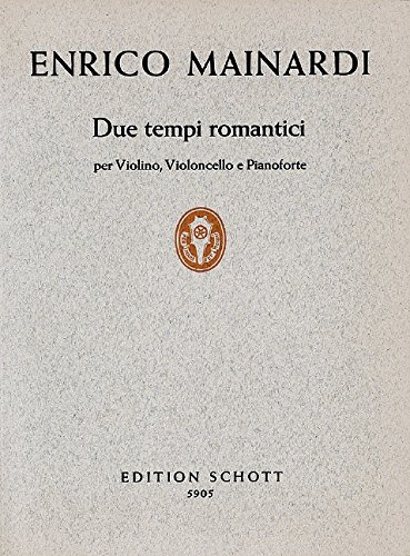Book SCHOTT MAINARDI ENRICO - DUE TEMPI ROMANTICI - PIANO TRIO Partition classique Piano - instrument à clavier Piano free