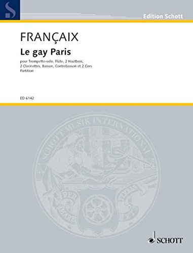 Book SCHOTT FRANCAIX JEAN - LE GAY PARIS Partition classique Ensemble et orchestre Orchestre free