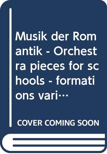 Book Musik der Romantik - Orchestra pieces for schools - formations variables possibles - Partie séparée Violoncello/Kontrabass - ED 6167-23 free