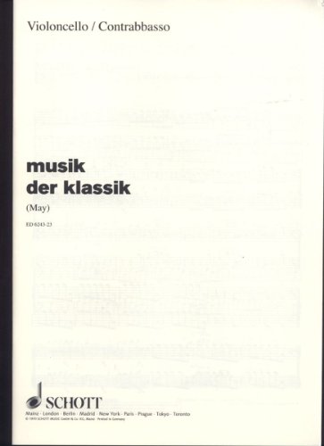 Book Musik der Klassik - Orchestra pieces for schools - formations variables possibles - Partie séparée Violoncello/Kontrabass - ED 6243-23 free