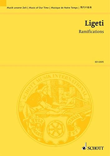 Book SCHOTT LIGETI GYORGY - RAMIFICATIONS - STRING ORCHESTRA OR 12 SOLO-STRINGS Partition classique Ensemble et orchestre Ensemble à cordes free