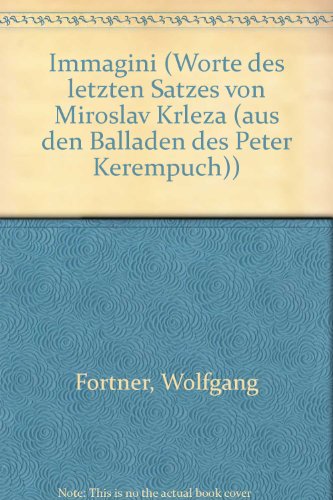 Book Immagini - Worte des letzten Satzes von Miroslav Krleza (aus den Balladen des Peter Kerempuch) - Music Of Our Time - orchestre à cordes et sopranovoix - Partition d'étude - ED 6307 free