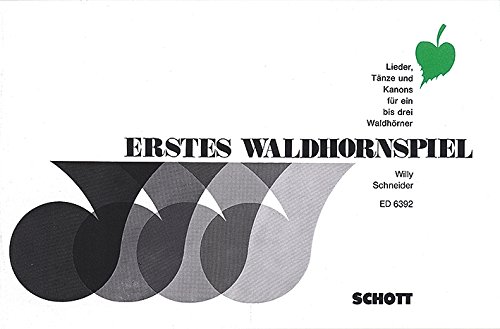 Book Erstes Waldhornspiel - Lieder, Tänze und Kanons - 1-3 cors naturels - Partition - ED 6392 free