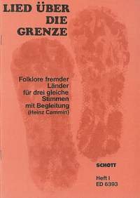 Book Lied über die Grenze Band 1 - Folklore fremder Länder - 3 égale voixes et instruments - Piano-chant (également partition de direction) - ED 6393 free