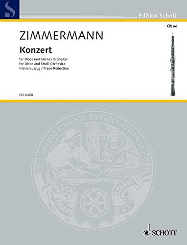 Book SCHOTT ZIMMERMANN BERND ALOIS - CONCERTO - OBOE AND SMALL ORCHESTRA Partition classique Bois Hautbois free
