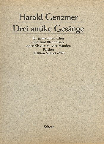 Book Drei antike Gesänge - choeur mixte (SATB) avec 3 trompettes et 2 trombones ou piano à 4 mains - Partition - ED 6570 free