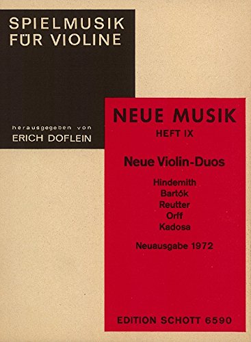 Book Neue Violin-Duos - Hindemith, Bartók, Reutter, Orff, Kadosa - Fun music for the violin - 2 violons - Partition - ED 6590 free
