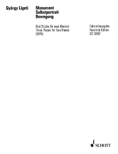 Book SCHOTT LIGETI G. - MONUMENT, SELBSTPORTRAIT, BEWEGUNG - 2 PIANOS, 4 MAINS Partition classique Piano - instrument à clavier Piano free