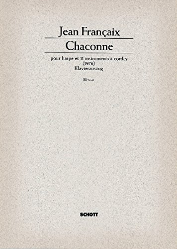 Book SCHOTT FRANCAIX JEAN - CHACONNE - HARP AND 11 STRING INSTRUMENTS Partition classique Ensemble et orchestre Ensemble à cordes free