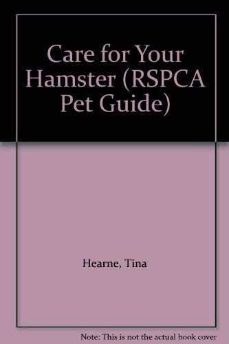 Book Care for Your Hamster (RSPCA Pet Guide) free
