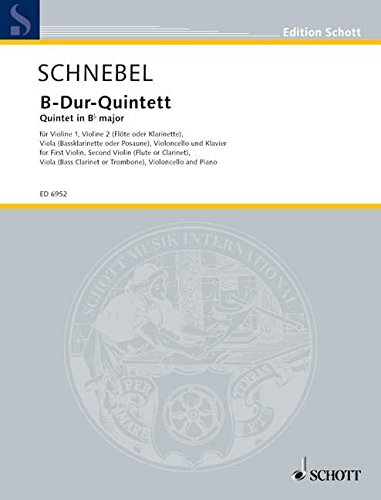 Book SCHOTT SCHNEBEL DIETER - QUINTET B FLAT MAJOR - VIOLIN I, VIOLIN II , VIOLA , CELLO AND PIANO Partition classique Ensemble et orchestre Ensemble à cordes free