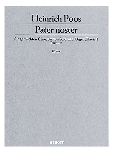Book Pater noster - choeur mixte (SATB), baryton seul et orgue ou piano - Partition - ED 7006 free