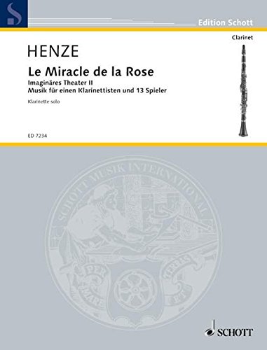 Book Le Miracle de la Rose - Imaginäres Theater II - clarinette et 13 musicien - Solo Klarinette - ED 7234 free
