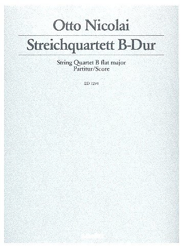 Book SCHOTT NICOLAI OTTO - STRING QUARTET B FLAT MAJOR - STRING QUARTET Partition classique Ensemble et orchestre Ensemble à cordes free