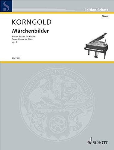 Book Korngold: Märchenbilder, Op. 3 (Version for Piano) ("Fairy Tale Pictures") free