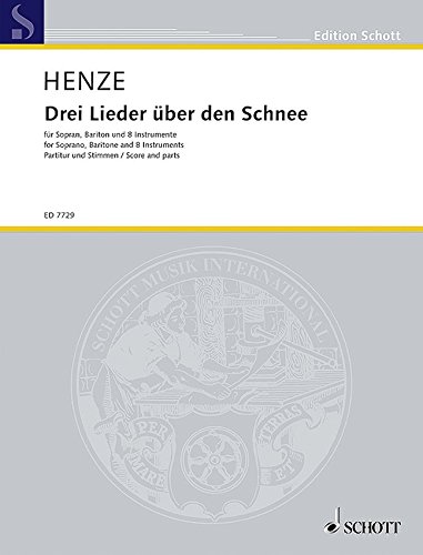 Book Drei Lieder über den Schnee - voix de soprano, voix de baryton et 8 instruments (Clarinet (si bémol), Cor in F, Basson, 2 violons, alto, violoncelle, contrebasse) - Partition et parties - ED 7729 free