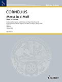 Book SCHOTT CORNELIUS PETER - MASS IN D MINOR CWV 91 - FEMALE CHOIR , 2 SOLOISTS AND ORGAN, STRINGS AD LIB. Partition classique Vocale - chorale Choeur et ensemble vocal free