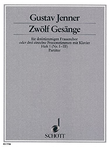 Book Zwölf Gesänge op. 3 Heft 1 - Texte aus dem Toskanischen nach Ferdinand Gregorovius - choeur de femmes (SMezA) ou 3 voix de femmes et piano - Partition - ED 7798 free
