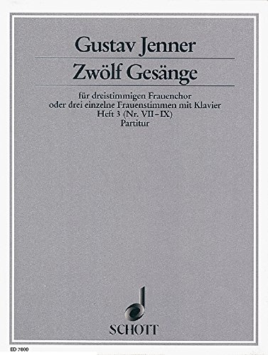 Book Zwölf Gesänge op. 3 Heft 3 - Texte aus dem Toskanischen nach Ferdinand Gregorovius - choeur de femmes (SMezA) ou 3 voix de femmes avec piano - Partition - ED 7800 free