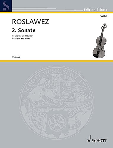 Book SCHOTT ROSLAWEZ NIKOLAJ ANDREJEWITSCH - 2. SONATA - VIOLIN AND PIANO Partition classique Cordes Violon free