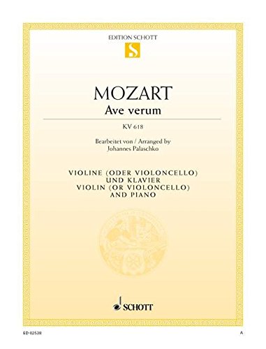 Book Partition classique SCHOTT MOZART W.A. - AVE VERUM KV 618 - VIOLIN AND PIANO Violon free