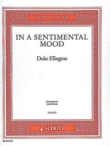 Book IN A SENTIMENTAL MOOD PIANO free