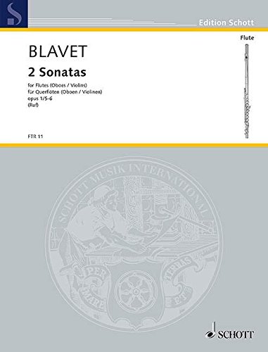 Book SCHOTT BLAVET MICHEL - TWO DUETS OP.1/5 + 6 - 2 FLUTES (OBOES, VIOLINS) Partition classique Bois Flûte traversière free