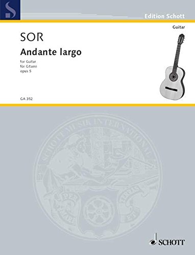 Book SCHOTT SOR FERNANDO - ANDANTE LARGO AUS OP. 5 - GUITAR Partition classique Guitare - luth Guitare free