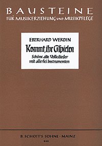 Book Kommt ihr G'spielen - Volkslieder zum Singen und Spielen mit allerlei Instrumenten - Bausteine - Series of Works (Practical Help) - choeur d'enfants (Mez) avec instruments - Partition vocale/chorale et instrumentale - B 105 free