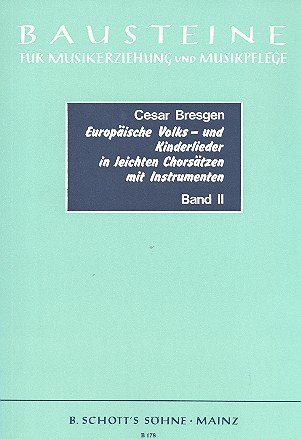 Book Europäische Volks- und Kinderlieder Band 2 - Von Hirten, Fischern und Bauern - Von stillen Dingen - Weihnachtslieder - Bausteine - Series of Works (Practical Help) - choeur (SMezABar) et instruments - Partition - B 178 free