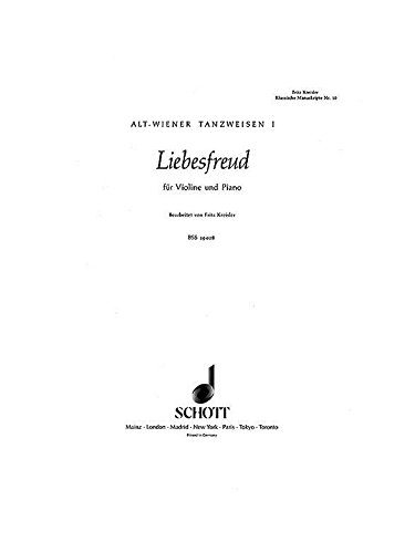 Book SCHOTT KREISLER FRITZ - LIEBESFREUD - VIOLIN AND PIANO free