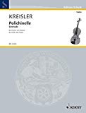 Book SCHOTT KREISLER FRITZ - POLICHINELLE - VIOLIN AND PIANO Classical sheets Violin free