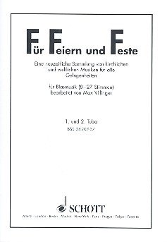 Book Für Feiern und Feste - Eine neuzeitliche Sammlung von kirchlichen und weltlichen Musiken für alle Gelegenheiten - orchestres d'instruments à vent (8-27 Stimmen) - Partie séparée Tuba I/II - BSS 34207-37 free