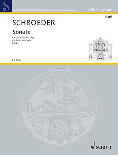 Book SCHOTT SCHROEDER HERMANN - SONATE - FLUTE AND ORGAN Partition classique Bois Flûte traversière free