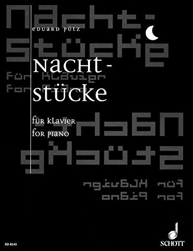 Book NACHT STUCKE (Night Music) by Eduard Putz Piano Solo free
